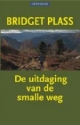 Productafbeelding De uitdaging van de smalle weg