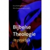 Productafbeelding Bijbelse theologie in de praktijk