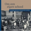 Productafbeelding Om een eigen school