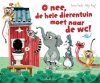 Productafbeelding Oh nee, de hele dierentuin moet naar de