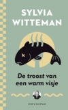 Productafbeelding De troost van een warm visje 