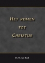 Productafbeelding Het komen tot Christus