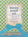 Productafbeelding Boven jezelf uit