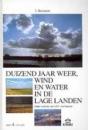 Productafbeelding Duizend jaar weer, wind en water in de Lage Landen dl. 4